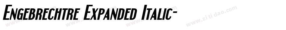 Engebrechtre Expanded Italic字体转换